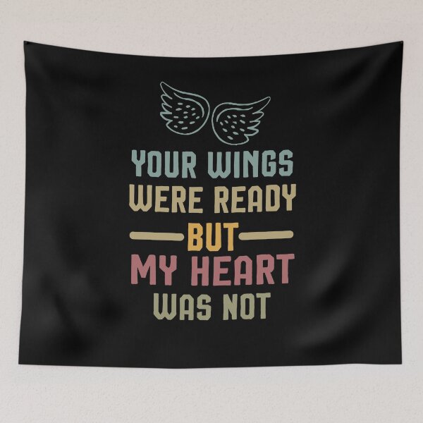 Item preview, Your Wings Were Ready But My Heart Was Not, Inspirational Shirt, Love Shirt For Women designed and sold by Noussairox.