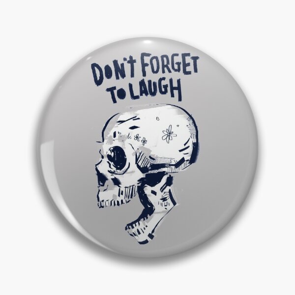 Item preview, Don't forget to laugh - Don't forget to laugh designed and sold by Xavier Gmz.