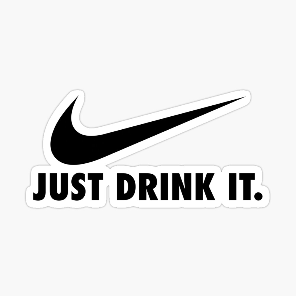 Nike Beer. Just Drink. Just Drink it. Brand Sticker.