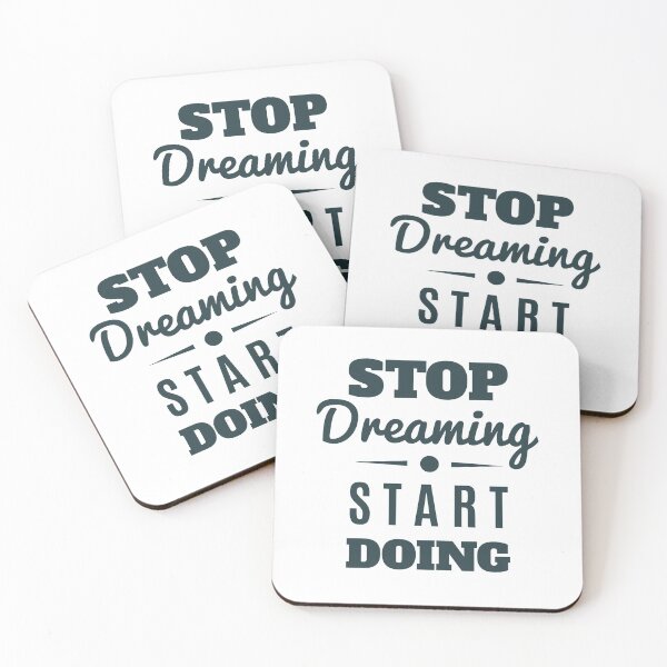 Item preview, stop dreaming,start doing designed and sold by don-tarik.