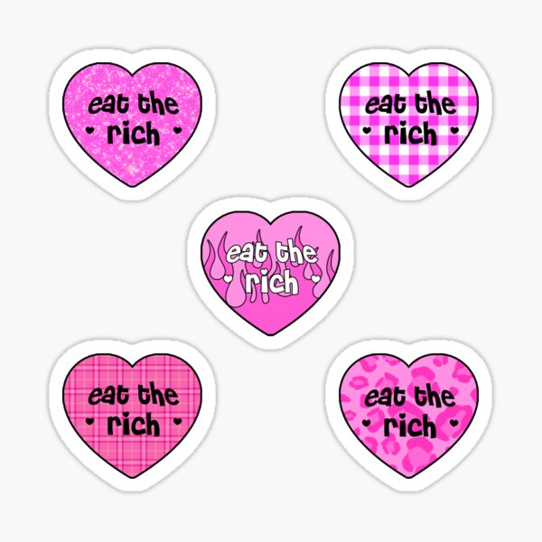 eat the rich pink hearts Sticker