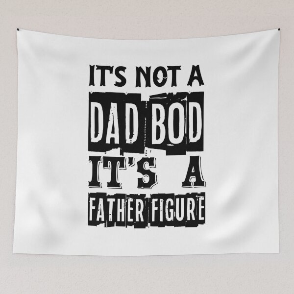 Item preview, It's Not a Dad Bod it's a Father Figure designed and sold by Mohamedprf.