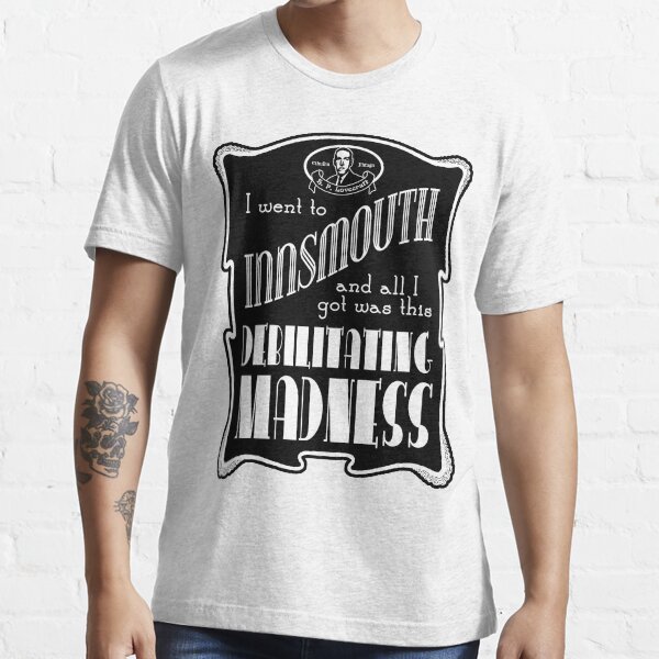 I Went To Innsmouth (For Light Colors) Essential T-Shirt