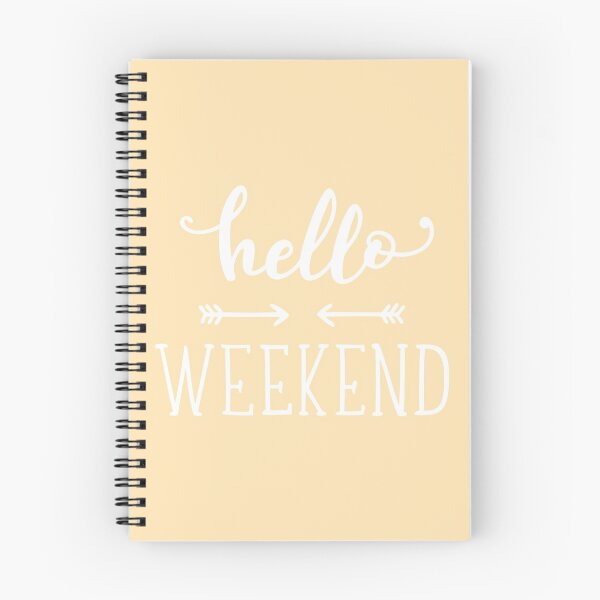 Item preview, Hello Weekend Quote White Text designed and sold by MysticMagpie.