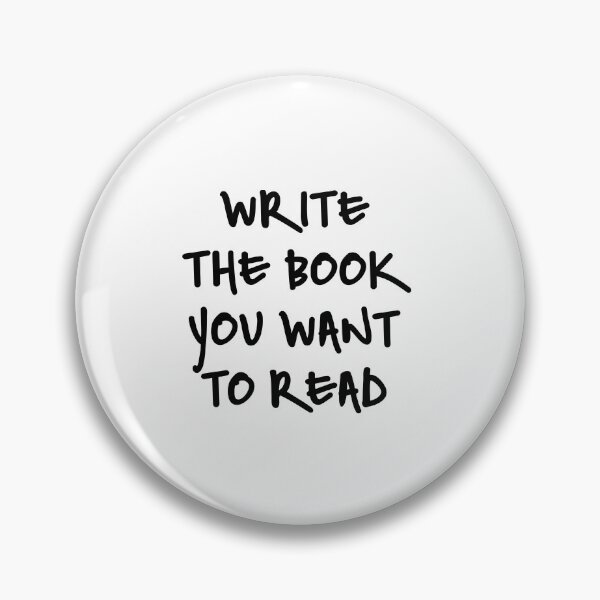 Item preview, Write The Book You Want To Read designed and sold by UrbaneLibra.