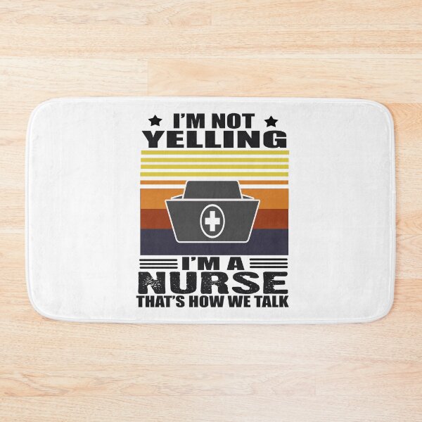 Item preview, i'm not yelling i'm a nurse that's how we talk T-Shirt  designed and sold by bestdesigns2020.