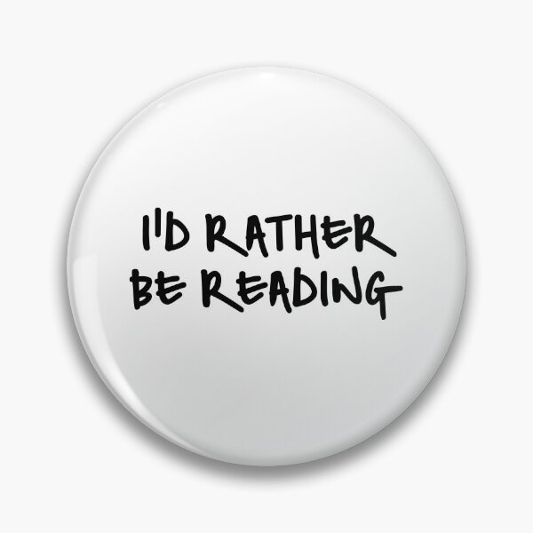 Item preview, I'd Rather Be Reading designed and sold by UrbaneLibra.