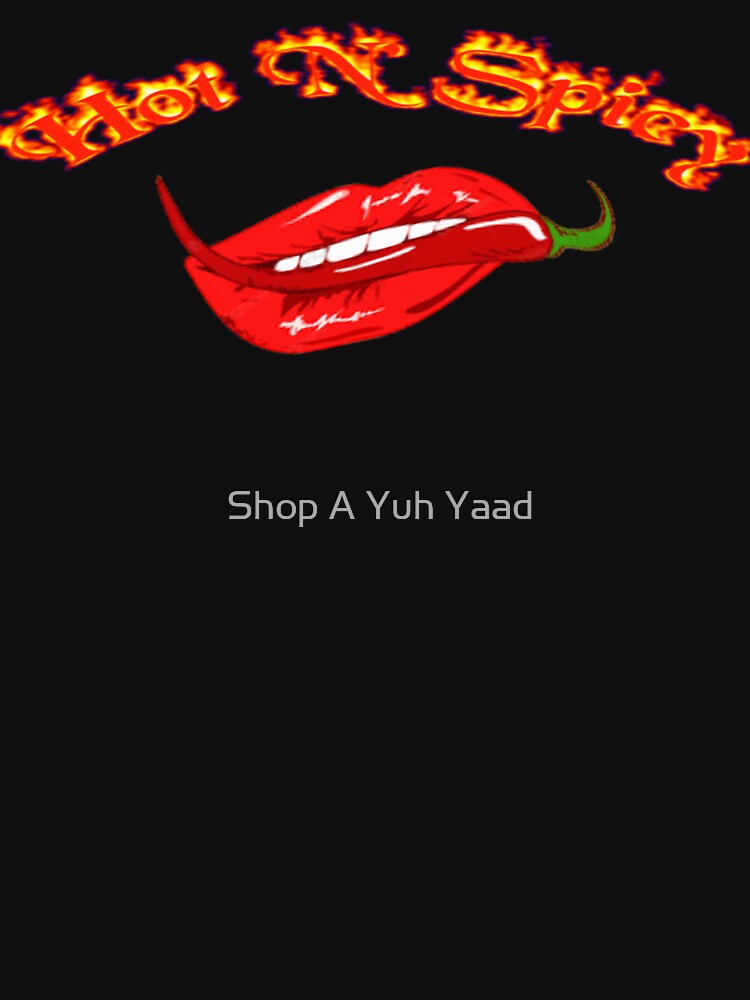 "Hot N' Spicy" Tshirt by Carljam2020 Redbubble