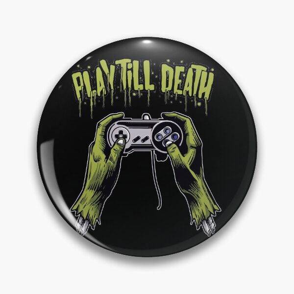 Item preview, Play till Death designed and sold by julirosa.