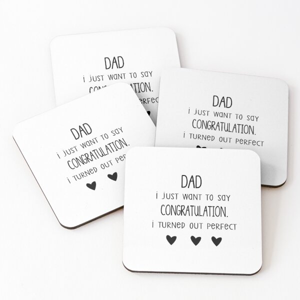 Item preview, dad, i just want to say congratulations i turned out perfect  designed and sold by Mr-tach.