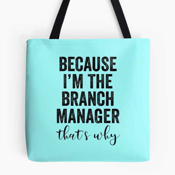Item preview, Because I'm The Branch Manager That's Why designed and sold by kamrankhan.