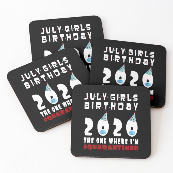 Item preview, July Girls Birthday 2020 The One Where Im Quarantined  designed and sold by AnimaLovers.