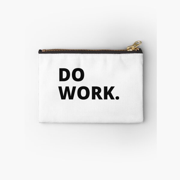 Item preview, Do Work designed and sold by artclubcrew.
