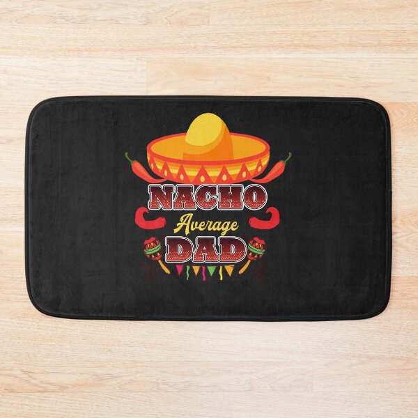 Item preview, Nacho Average Dad// Gift Idea for Father´s Day designed and sold by HamidasPrime.