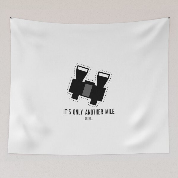 Item preview, Funny Hiking Quote: It's Only Another Mile or So... designed and sold by friendlyspoon.