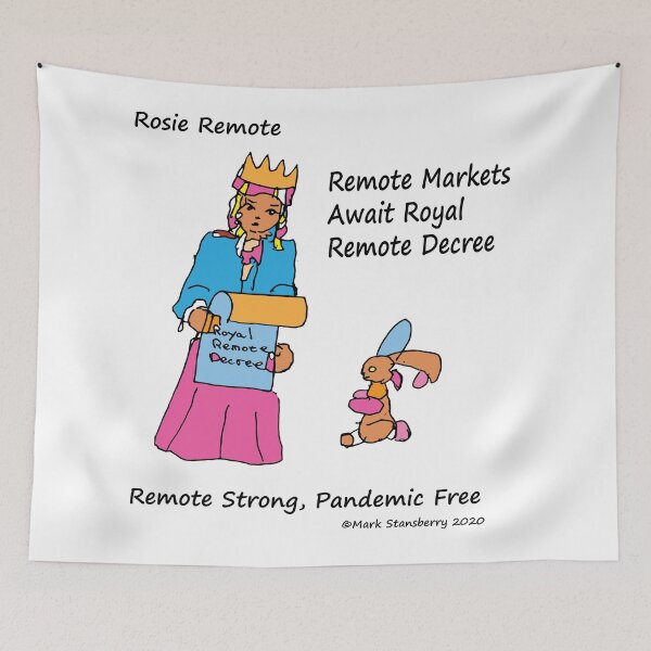 Item preview, Rosie Remote Work at Home, TeresaTown at Redbubble 2020 designed and sold by Mark Stansberry.