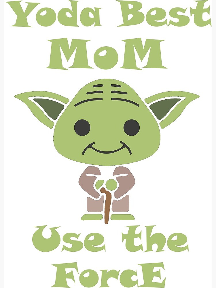 Yoda Best Mom In The Universe Love You I Do Mug, Gift for Mothers