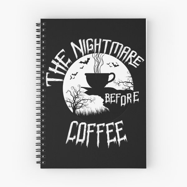 Item preview, The NIGHTMARE BEFORE COFFEE  designed and sold by SUNZ85.