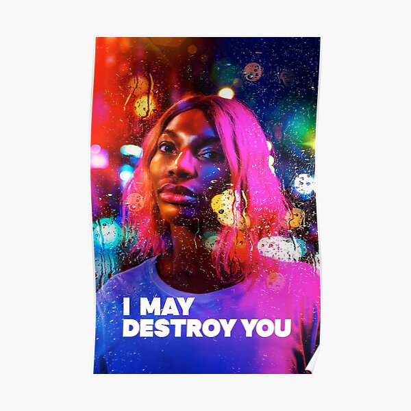 I May Destroy You Poster