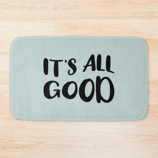 Item preview, It's All Good designed and sold by Amy VanMeter.