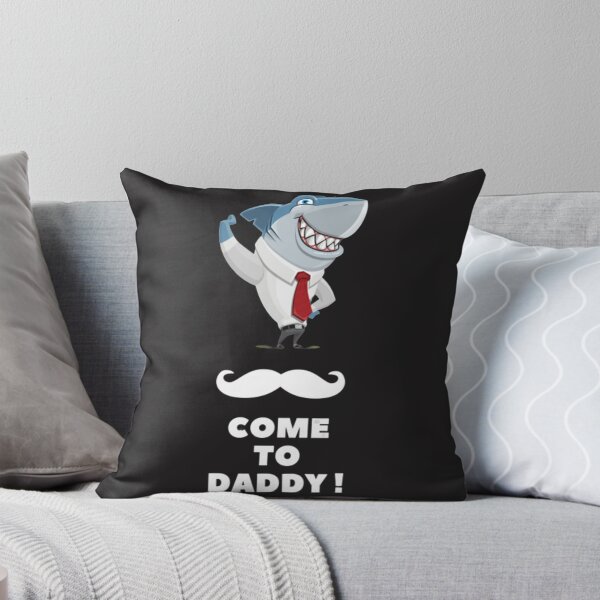 Item preview, Come to Daddy shark designed and sold by Blue  Dragon.