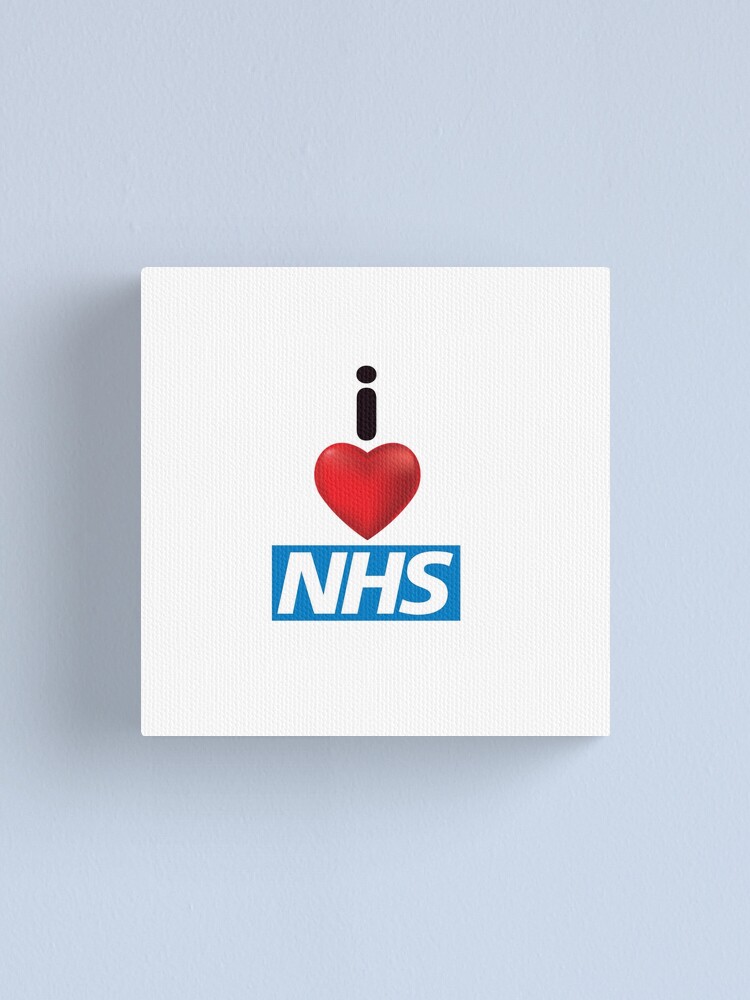 "I love NHS" Canvas Print for Sale by as309 Redbubble