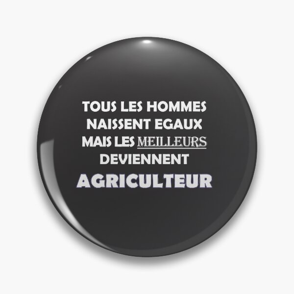 Item preview, All men are born equal but the best become farmers,Tous les hommes naissent égaux mais les meilleurs deviennent agriculteur designed and sold by Souna's  Store.