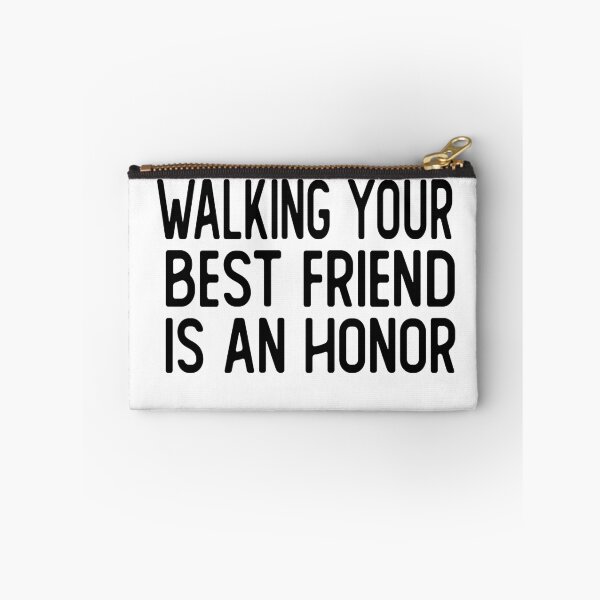 Item preview, walking your best friend is an honor dog walker gift designed and sold by alaechamlal.
