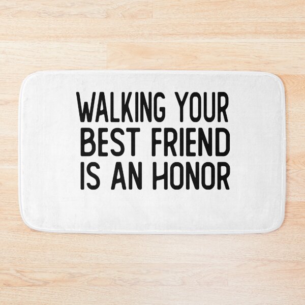 Item preview, walking your best friend is an honor dog walker gift designed and sold by alaechamlal.