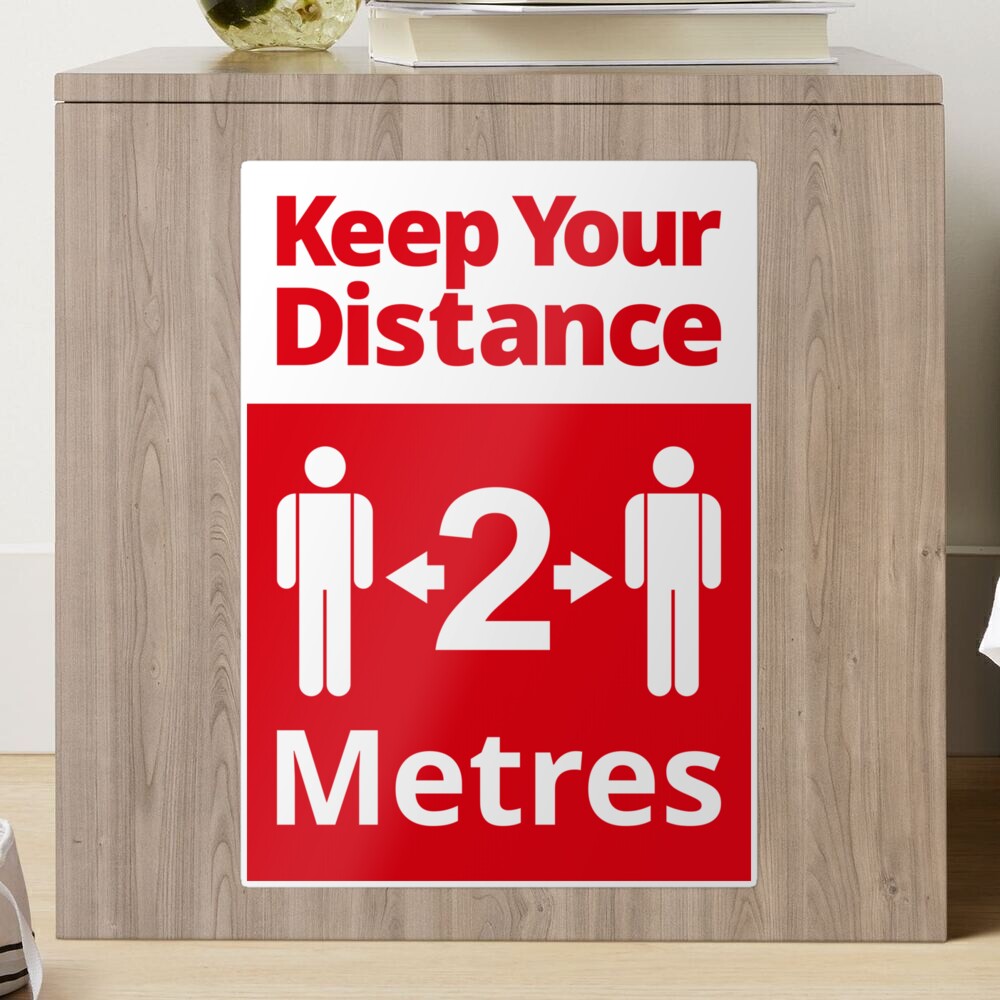 Social Distancing Sign - Keep Your Distance 2 Metres, Red and White Sticker