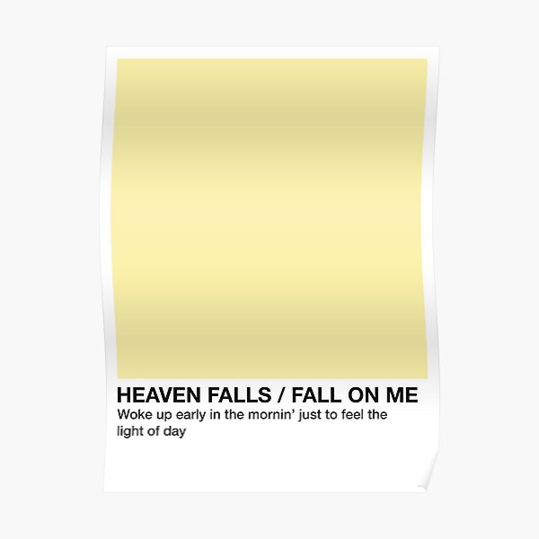 Heaven Falls / Fall On Me - Pantone Swatch Poster