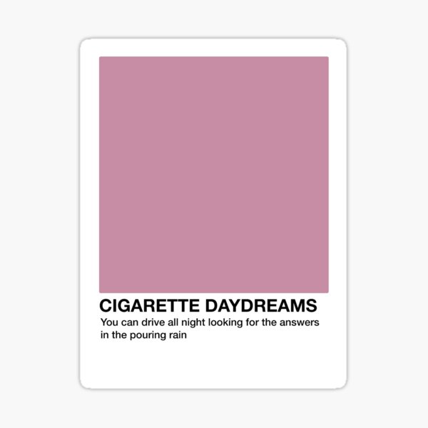 Cigarette Daydreams Stickers for Sale