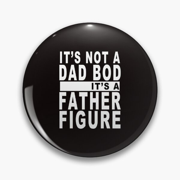 Item preview,  Father Day Gift - It's Not A Dad Bod It's A Father Figure designed and sold by majeed10.