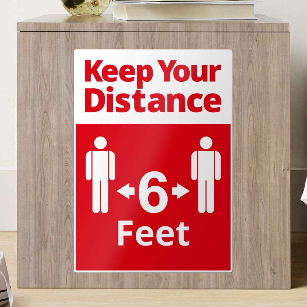 Social Distancing sign - 6 feet - Red and White Sticker
