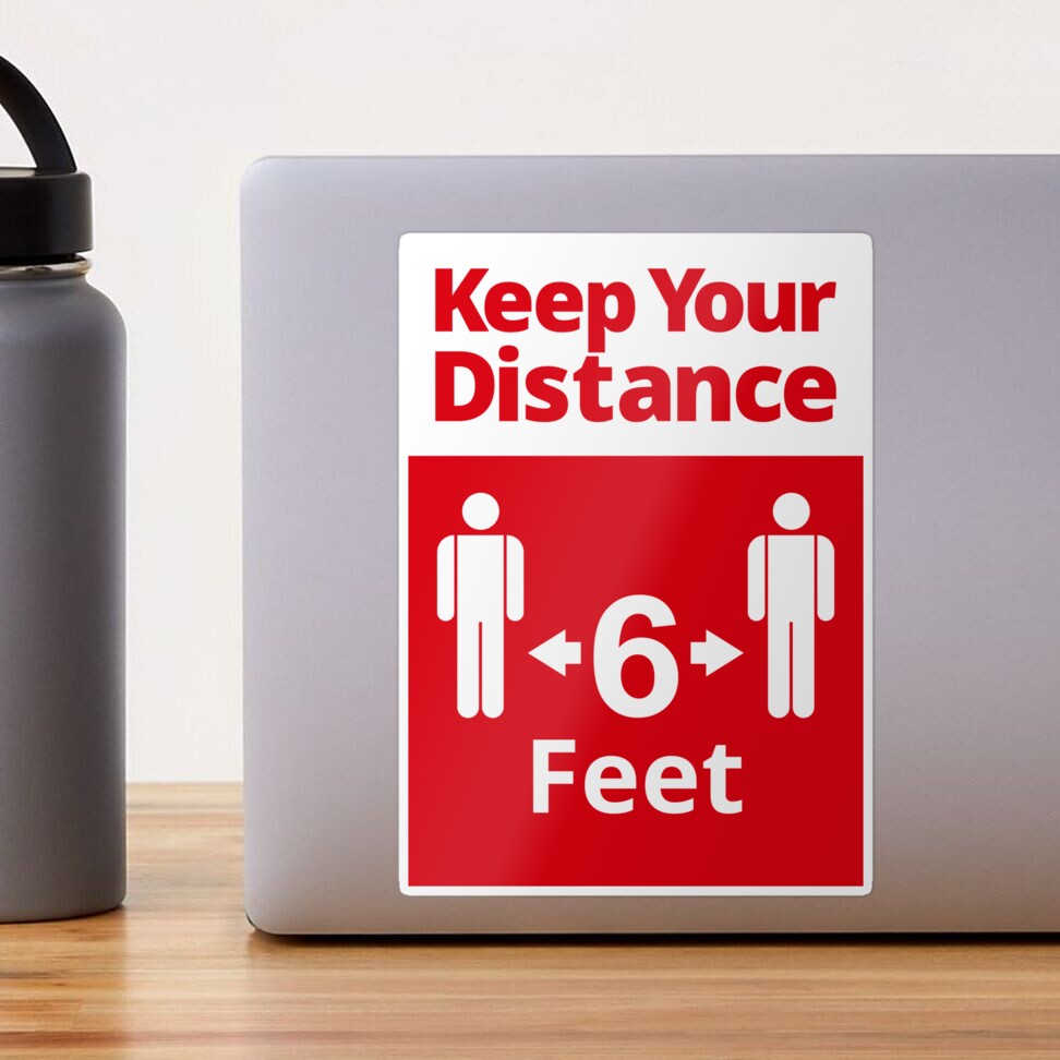 Social Distancing sign - 6 feet - Red and White Sticker