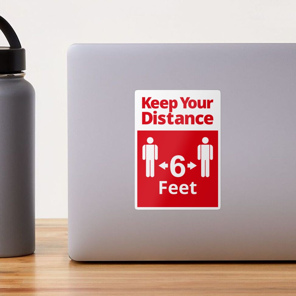 Social Distancing sign - 6 feet - Red and White Sticker