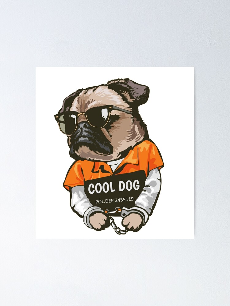 &quot;Cooler Hund&quot; Poster von Stargo7 Redbubble