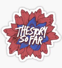 The Story So Far Flower Sticker
