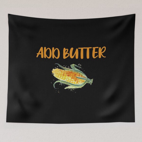 Item preview, Add Butter shirt-food lover-Corn On The Cob Maize Vegetables Lover  designed and sold by khalilelk.
