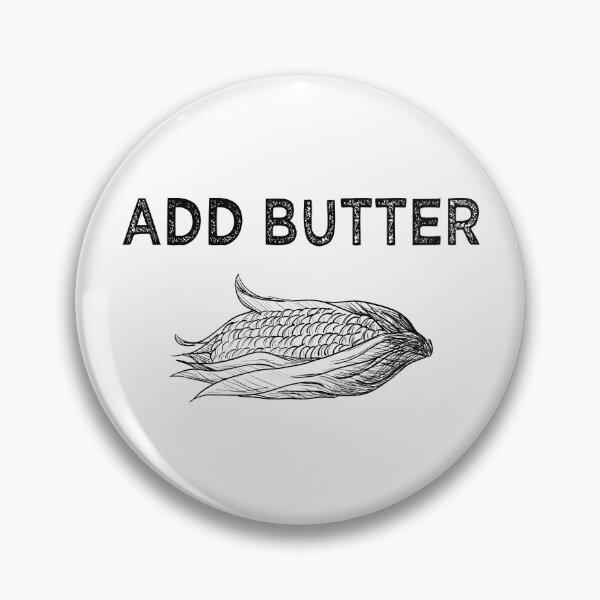 Item preview, Add Butter shirt-food lover-Corn On The Cob Maize Vegetables Lover  designed and sold by khalilelk.