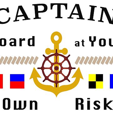 Artwork thumbnail, Captain Board at Your Own Risk Motorboat Skipper. by maxxexchange