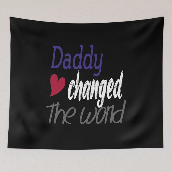 Item preview, daddy changed the world designed and sold by Designs That Speak ✨.