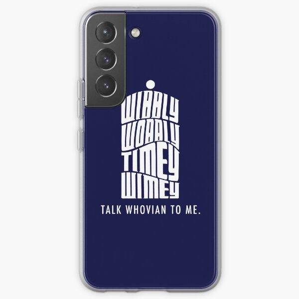 Talk Whovian To Me Samsung Galaxy Soft Case