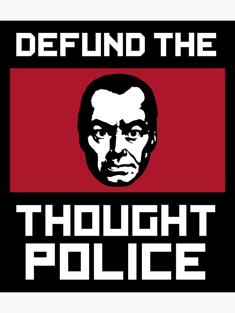"Defund the THOUGHT POLICE" Sticker for Sale by lapsus5 Redbubble