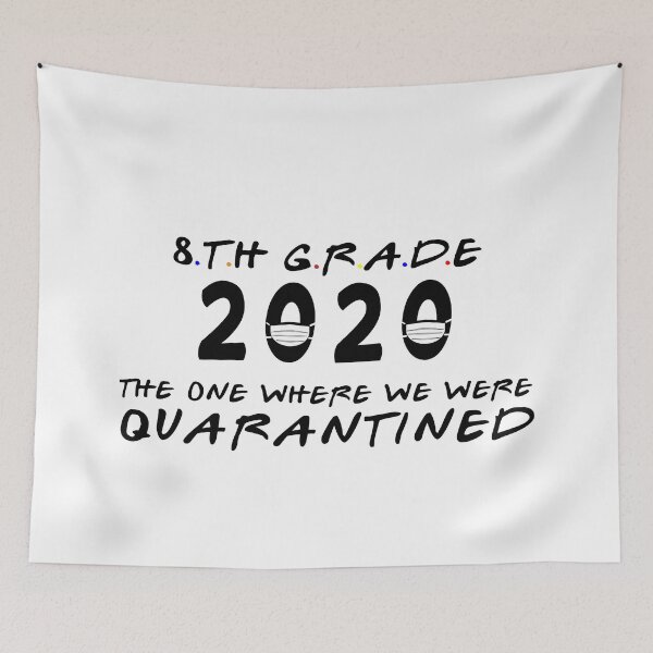 Item preview, 8th Grade 2020 Graduation Quarantined , Funny 8th Grade Seniors 2020 designed and sold by majidkacm.