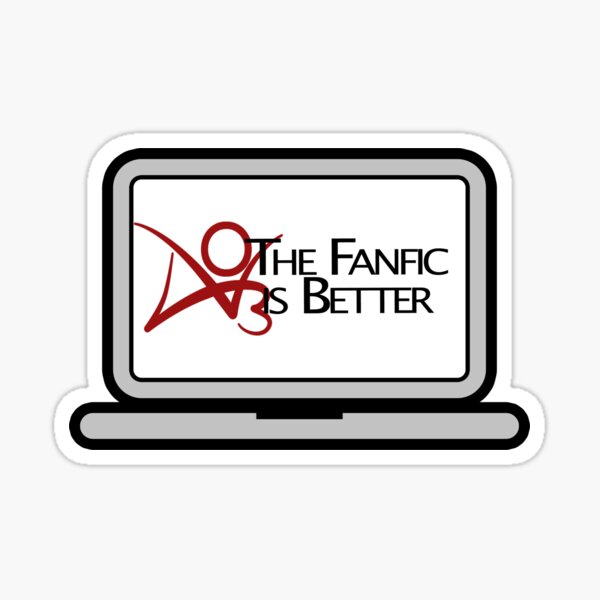Artikel-Vorschau von Die Fanfic ist besser A03, designt und verkauft von lilmissred.