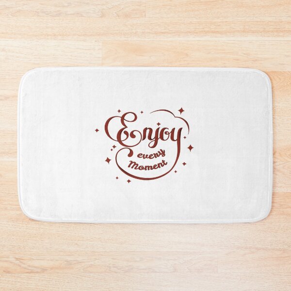 Item preview, Enjoy every moment, Inspirational and motivational message  designed and sold by zahra369der.