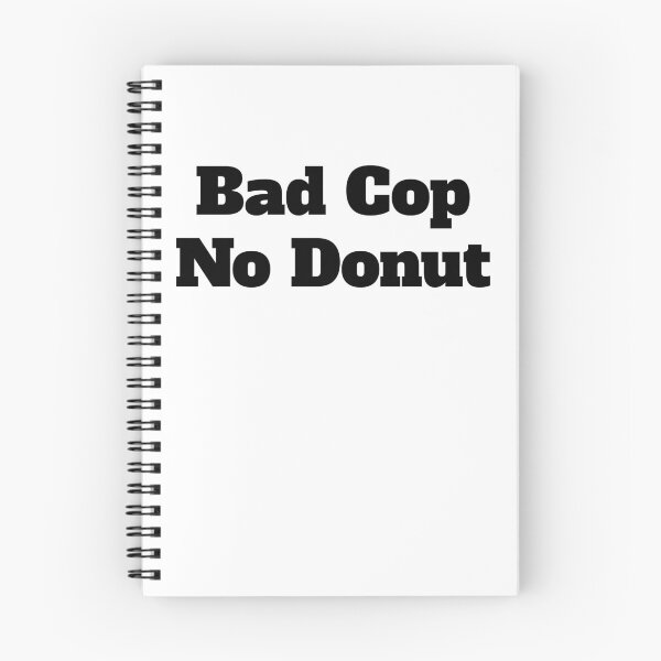 Item preview, Bad Cop No Donut, Black Lives Matter, Stop Police Brutality designed and sold by Galvanized.
