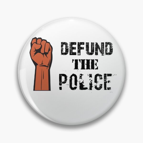 Item preview, Defund The Police, Black Lives Matter, Stop Police Brutality designed and sold by Galvanized.