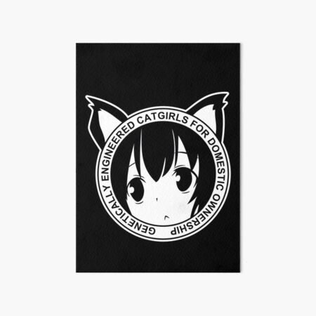 Genetically Engineered Catgirls for Domestic Ownership! (Black) | Art Print